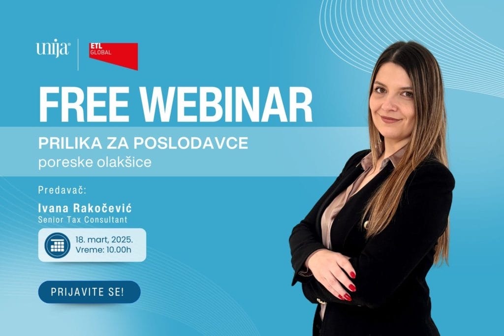 Plakat za besplatan webinar sa Ivana Rakočević, senior poreskom konsultantkinjom, na temu poreskih olakšica za poslodavce. Webinar će se održati 18. marta 2025. u 10:00 h.
